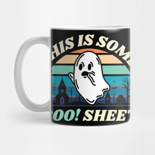 This is some boo sheet Mug
